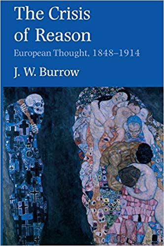 The Crisis of Reason European Thought, 1848-1914 (9780300097184)